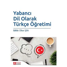 Yabancı Dil Olarak Türkçe Öğretiminde Dil Öğrenme Stratejileri - Semra Ayyılmaz