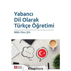 Yabancı Dil Olarak Türkçe Öğretiminde Dil Öğrenme Stratejileri - Semra Ayyılmaz