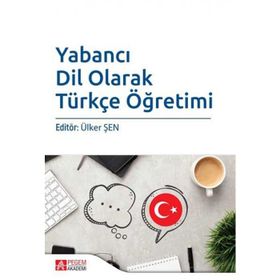 Yabancı Dil Olarak Türkçe Öğretiminde Dil Öğrenme Stratejileri - Semra Ayyılmaz