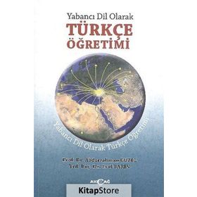 Yabancı Dil Olarak Türkçe Öğretiminde Dil Öğrenme Stratejileri - Semra Ayyılmaz