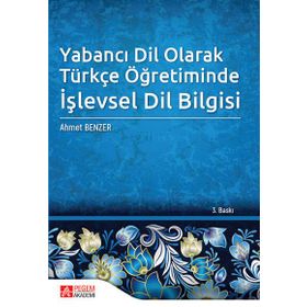Yabancı Dil Olarak Türkçe Öğretiminde İşlevsel Dil Bilgisi Pegem Yayınları