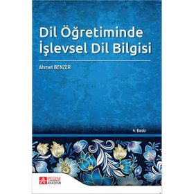 Yabancı Dil Olarak Türkçe Öğretiminde İşlevsel Dil Bilgisi Pegem Yayınları