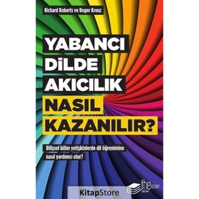Yabancı Dilde Akıcılık Nasıl Kazanılır? - Roger Kreuz
