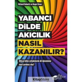 Yabancı Dilde Akıcılık Nasıl Kazanılır? - Roger Kreuz