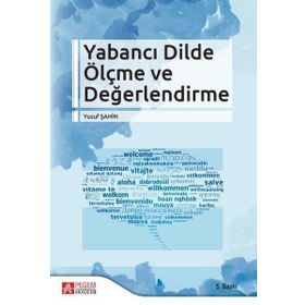 Yabancı Dilde Ölçme ve Değerlendirme - Pegem Akademi Yayıncılık