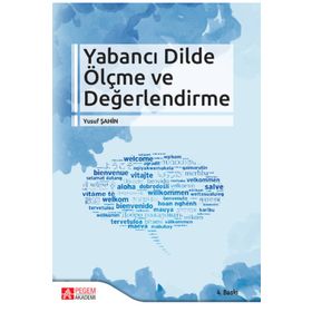Yabancı Dilde Ölçme ve Değerlendirme - Pegem Akademi Yayıncılık