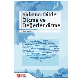 Yabancı Dilde Ölçme ve Değerlendirme - Pegem Akademi Yayıncılık