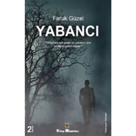 Yabancı - Faruk Güzel