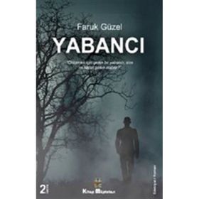 Yabancı - Faruk Güzel