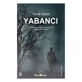 Yabancı - Faruk Güzel
