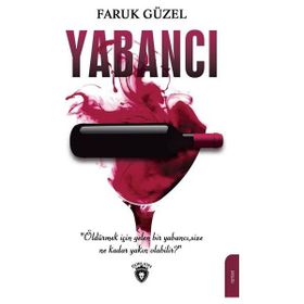 Yabancı - Faruk Güzel