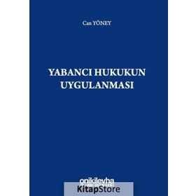Yabancı Hukukun Uygulanması - Can Yöney