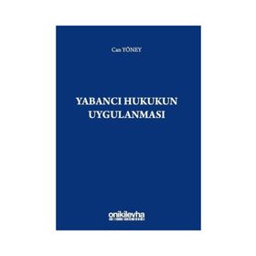 Yabancı Hukukun Uygulanması - Can Yöney