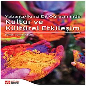 Yabancı İkinci Dil Öğretiminde Kültür ve Kültürel Etkileşim Pegem Yayınları