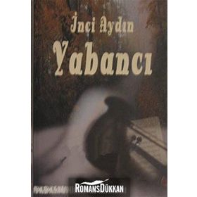 YABANCI - İNCİ AYDIN