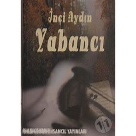 YABANCI - İNCİ AYDIN