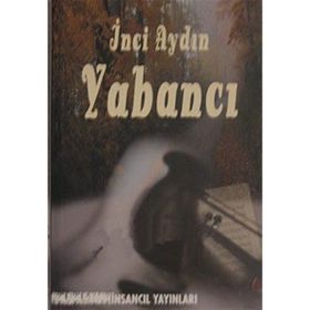 YABANCI - İNCİ AYDIN