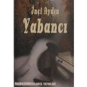 YABANCI - İNCİ AYDIN