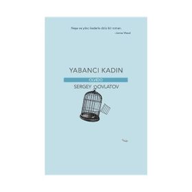 Yabancı Kadın - Sergey Dovlatov