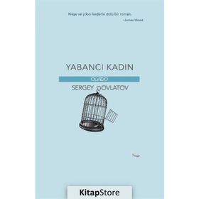 Yabancı Kadın - Sergey Dovlatov