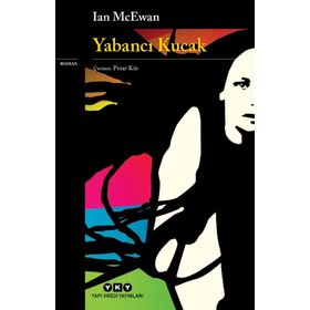 Yabancı Kucak - Ian Mcewan