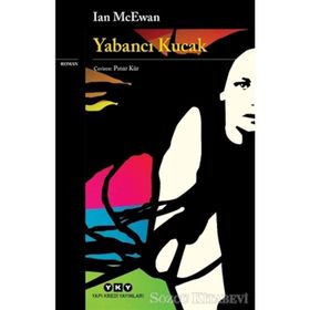 Yabancı Kucak - Ian Mcewan