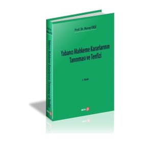 Yabancı Mahkeme Kararlarının Tanınması ve Tenfizi - Beta Basım Yayım