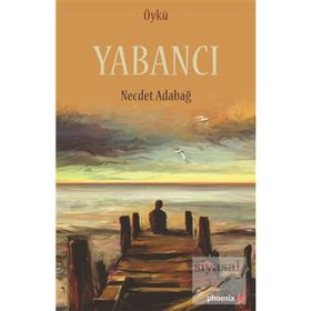 Yabancı - Necdet Adabağ