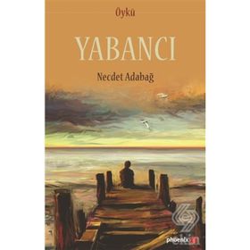 Yabancı - Necdet Adabağ