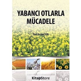 Yabancı Otlarla Mücadele - Işık Tepe