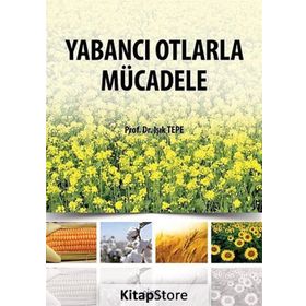 Yabancı Otlarla Mücadele - Işık Tepe