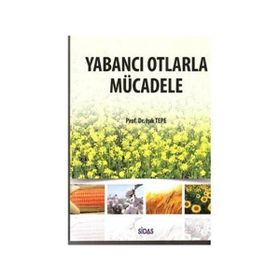Yabancı Otlarla Mücadele - Işık Tepe