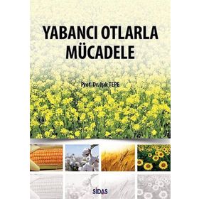 Yabancı Otlarla Mücadele - Işık Tepe