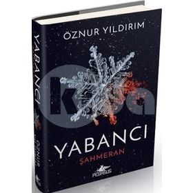 Yabancı - Şahmeran Ciltli - Onur Yıldırım