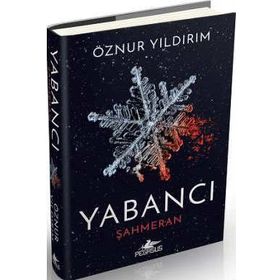 Yabancı - Şahmeran Ciltli - Onur Yıldırım