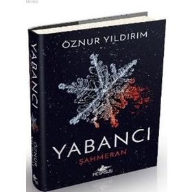 Yabancı - Şahmeran Ciltli - Onur Yıldırım