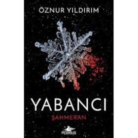 Yabancı Şahmeran - Öznur Yıldırım