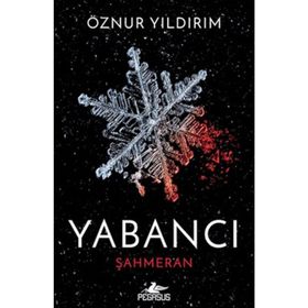 Yabancı Şahmeran - Öznur Yıldırım