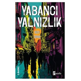 Yabancı Yalnızlık Kuzey Toprak Parola Yayınları