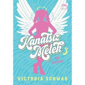 Yabancı Yayınları - Kanatsız Melek 3: Son Dilekler