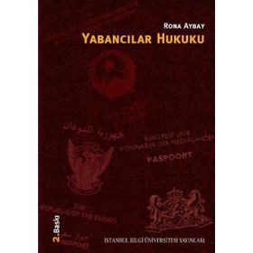 YABANCILAR HUKUKU - RONA AYBAY