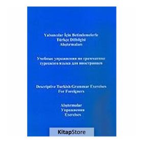 Yabancılar İçin Betimlemelerle Türkçe Dilbilgisi Alıştırmaları Descriptive Turkish Grammar Exercises for Foreigners - Yusuf Polat Gökay Abeş