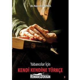 Yabancılar için Kendi Kendine Türkçe - Hayrettin Tunçel