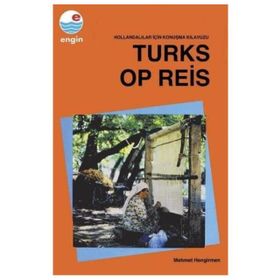 YABANCILAR İÇİN KONUŞMA KLAVUZLARI HOLLANDACA - TÜRKÇE - MEHMET HENGIRMEN