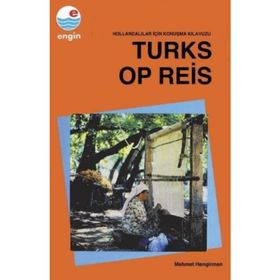 YABANCILAR İÇİN KONUŞMA KLAVUZLARI HOLLANDACA - TÜRKÇE - MEHMET HENGIRMEN