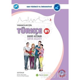 Yabancılar Için Türkçe Ders Kitabı Orta Düzey B1 - A. Mecit Canatak,Zeki Taştan