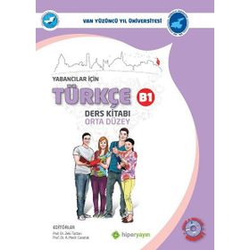 Yabancılar Için Türkçe Ders Kitabı Orta Düzey B1 - A. Mecit Canatak,Zeki Taştan