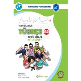 Yabancılar İçin Türkçe Ders Kitabı Orta Düzey B2 - A. Mecit Canatak,Zeki Taştan