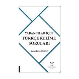 Yabancılar İçin Türkçe Kelime Soruları - Yunus Emre Çekici