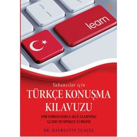 Yabancılar için Türkçe Konuşma Kılavuzu - Hayrettin Tunçel